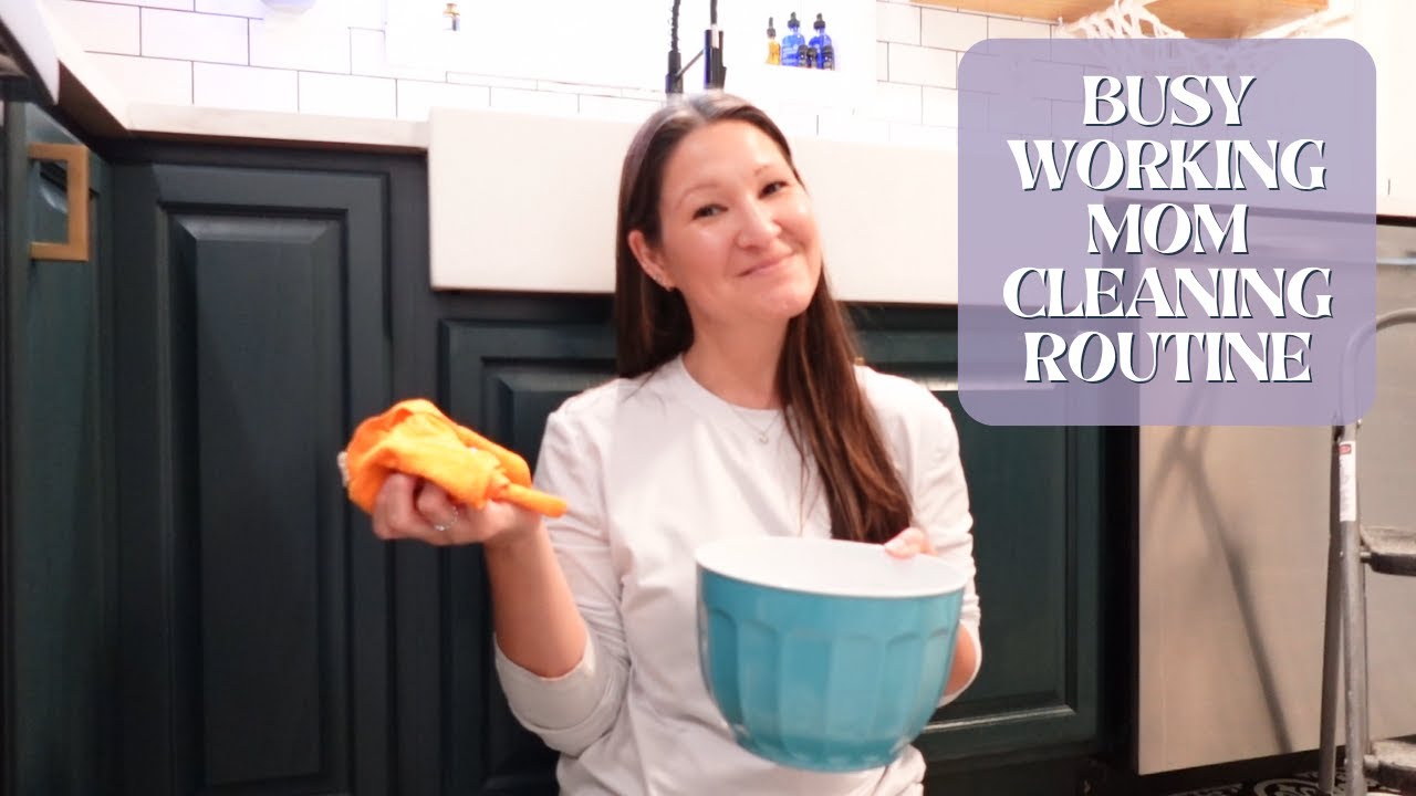 Busy, working mom shares her cleaning routine that actually works