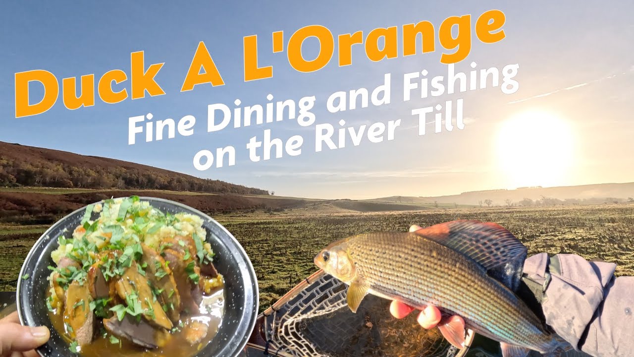 Grayling Fishing and Fine Dining on the river Till