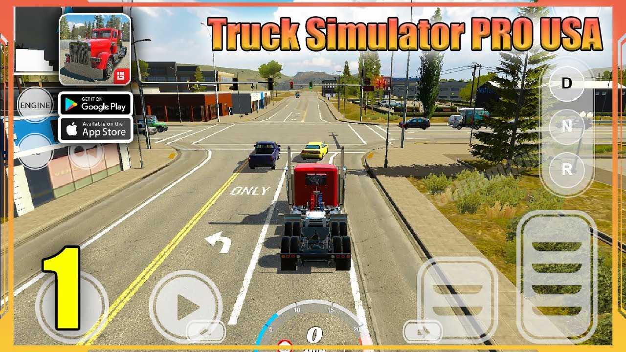 Truck Simulator PRO USA Gameplay (Android, iOS) - Part 1