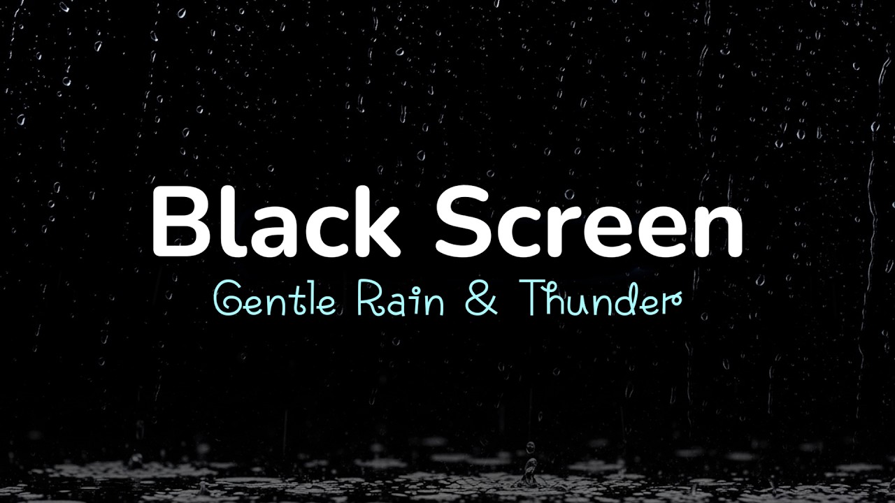Relax with the soothing sound of calm rain and gentle thunder | Black screen | White noise