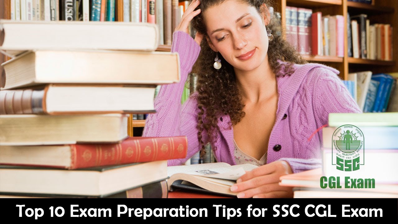 Top 10 Tips for SSC CGL Exam
