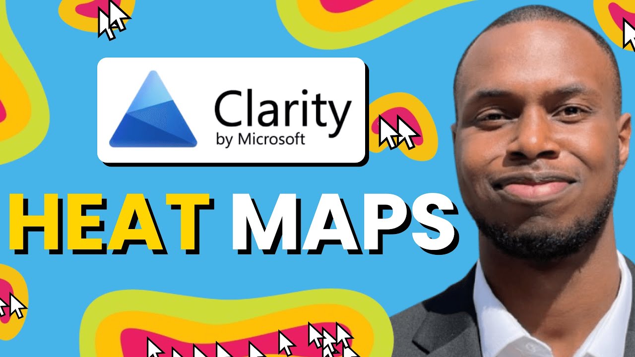Microsoft Clarity Heatmaps 101