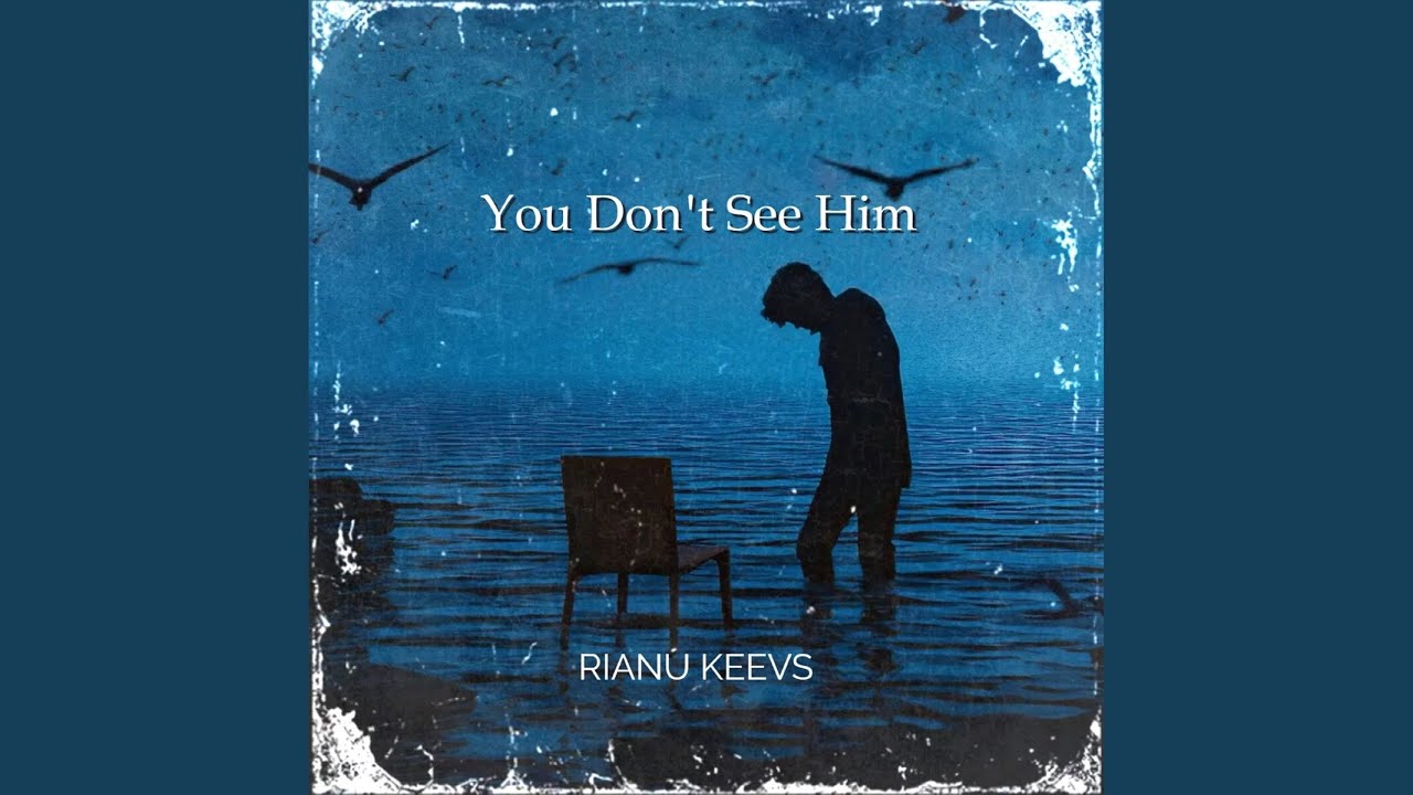 You Don't See Him (Original Mix)