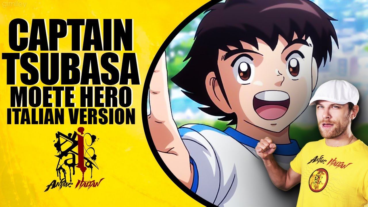 Captain Tsubasa - Moete Hero (Versione Italiana)