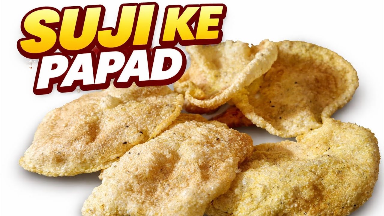 Suji ke papad