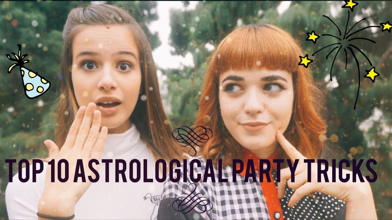 Top 10 Astrological Party Tricks!