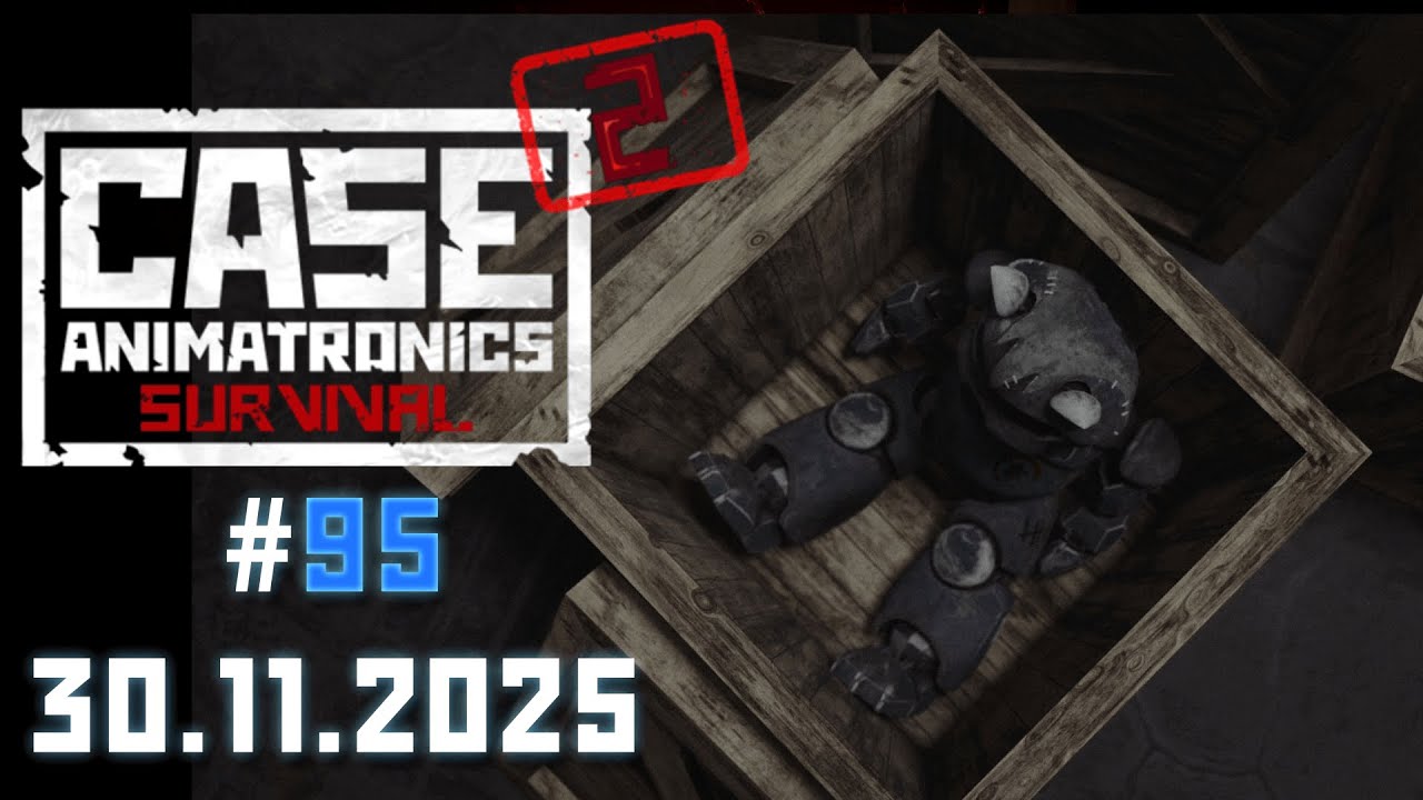 CASE 2 Animatronics Survival Multiplayer | #95 30.11.2025 | Intense Last Retar Match
