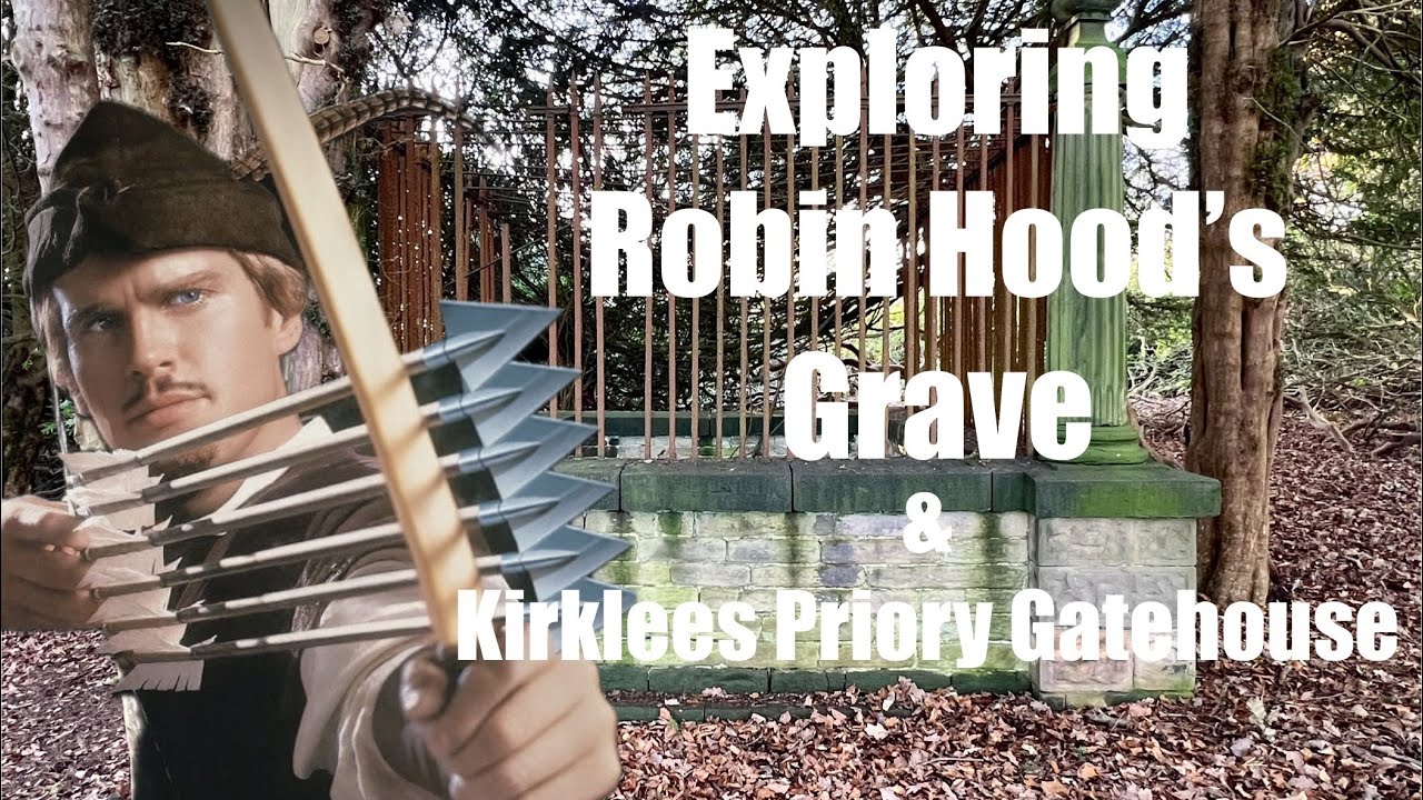 Exploring Robin Hood’s Grave | Kirklees Priory #robinhood 