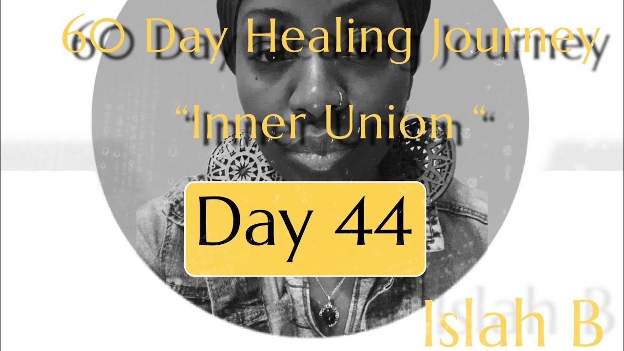 Inner Union- Day 44 I Am Present 