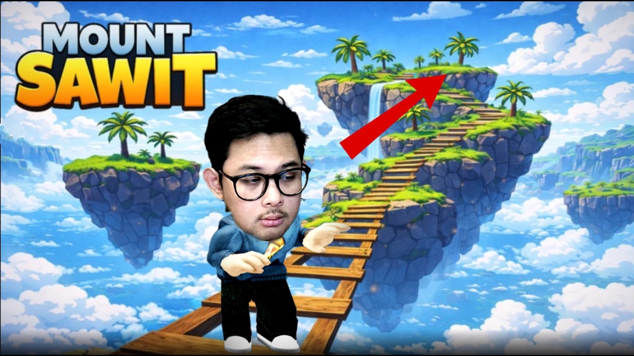 MEMANJAT GUNUNG YANG LAGI VIRAL! [Vertical] - Mount Sawit Roblox