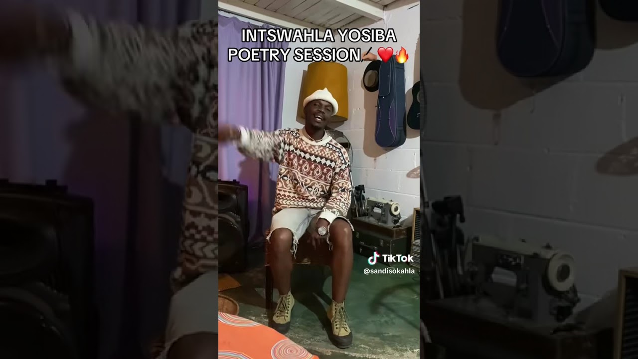 INTSWAHLA YOSIBA POETRY SESSION 🤎🛖