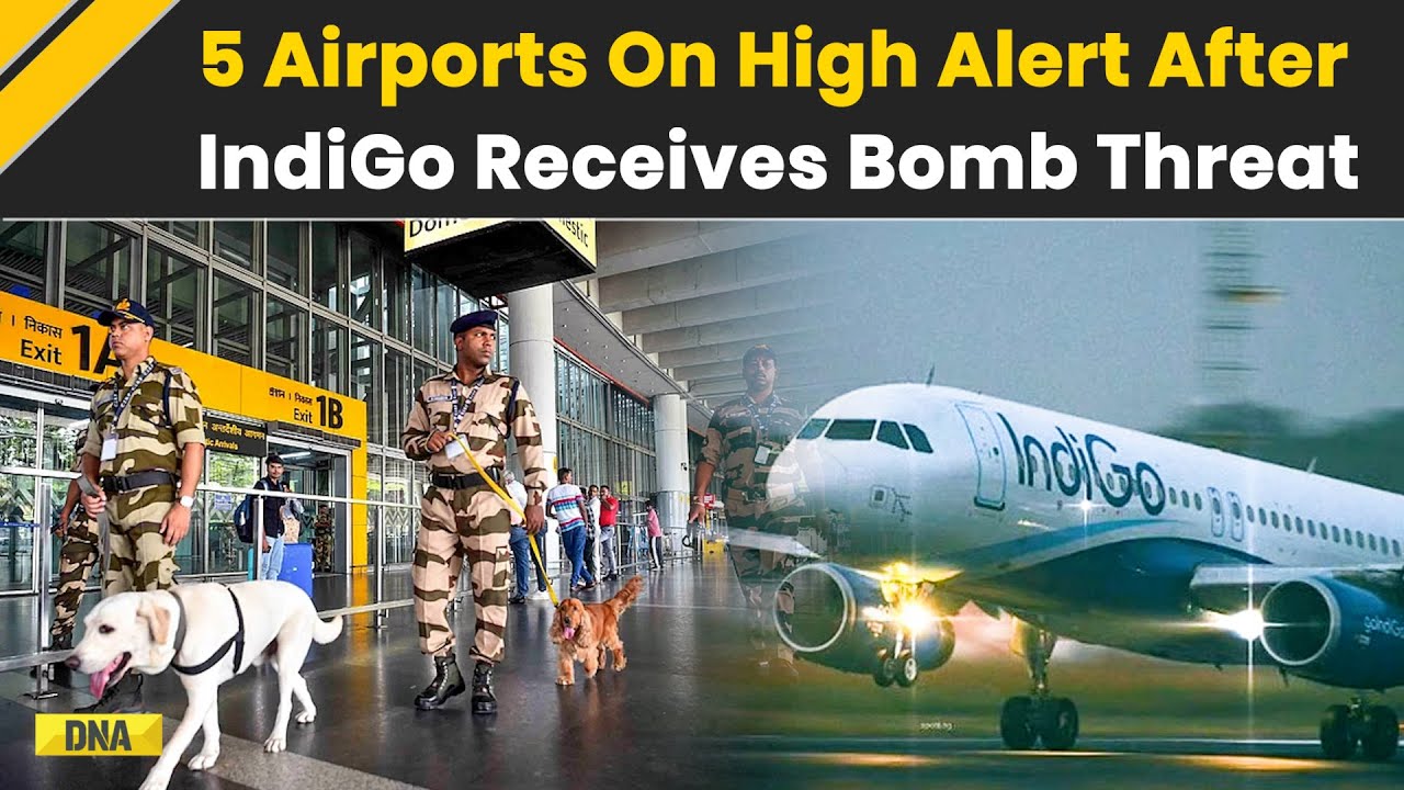 IndiGo Bomb Threat: Security Alert At 5 Major Airports Including Delhi & Mumbai