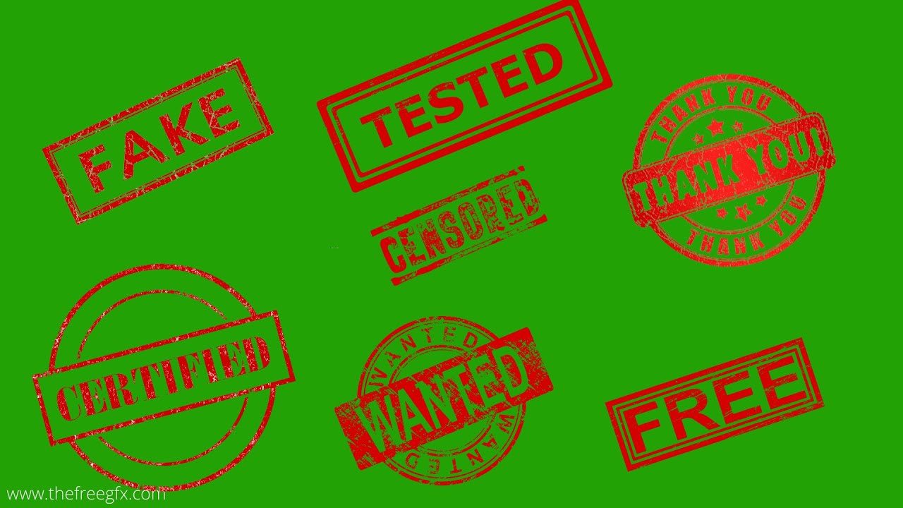 fake, tested, wanted, censored, thankyou, free, certified red stamp animation green screen video