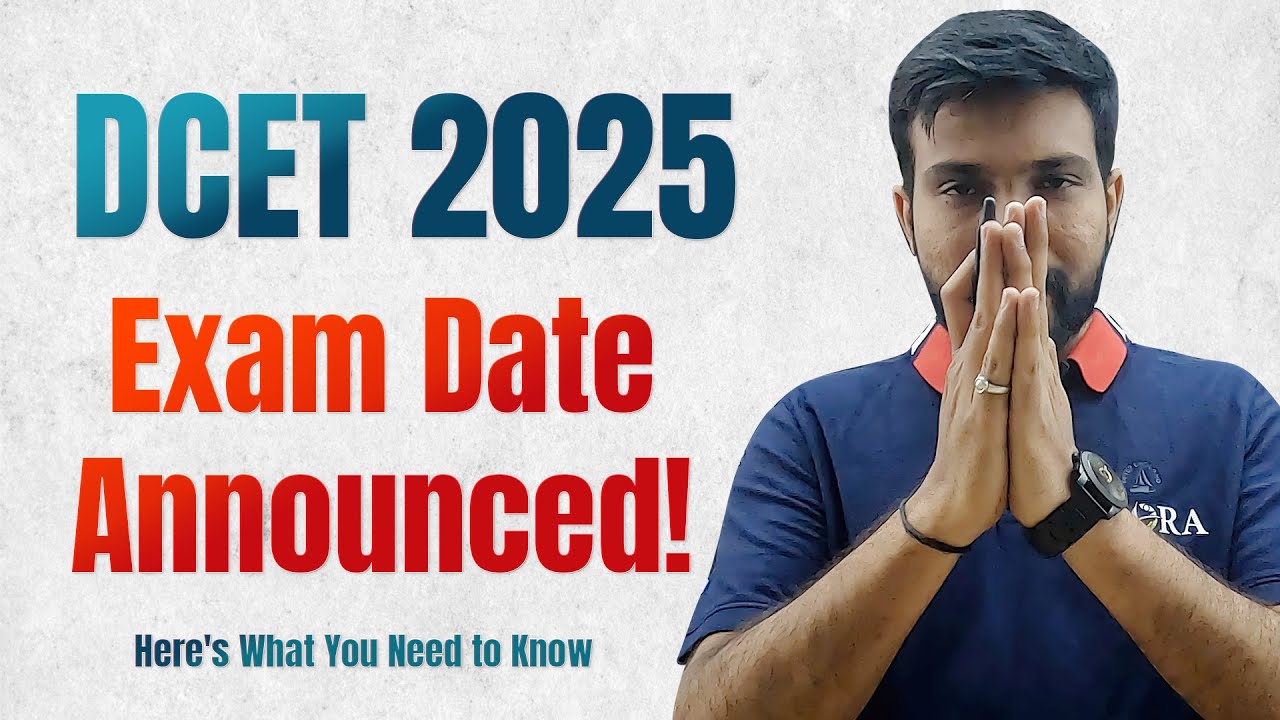 DCET Exam Date Announced! Here's What You Need to Know 🎉
