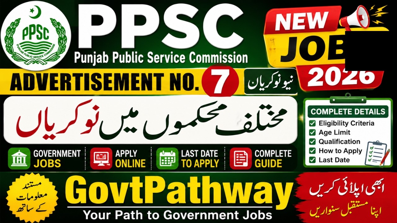PPSC Advertisement No. 7 Jobs 2026 | Latest Punjab Government Jobs | Apply Online | New PPSC jobs