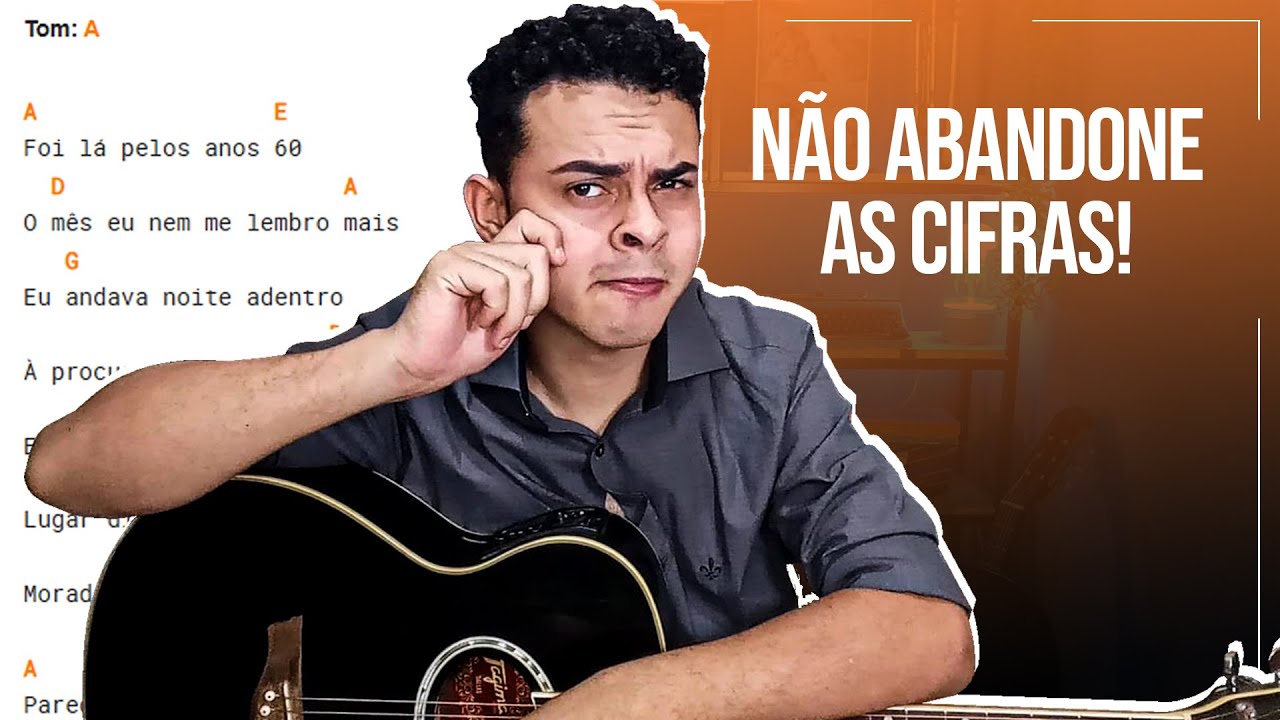 Como Tocar Sem Cifras: A Verdade Que Não Te Contam