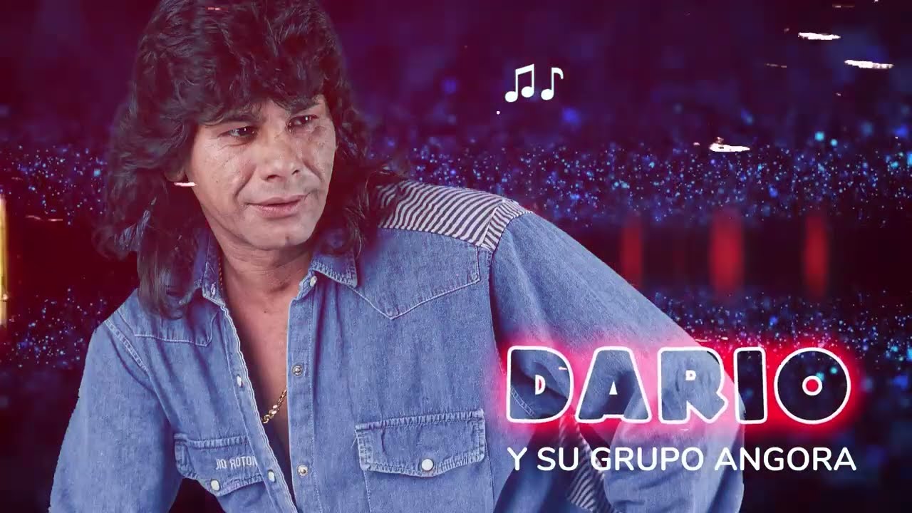 Darío y Su Grupo Angora - Grandes éxitos | ENGANCHADOS