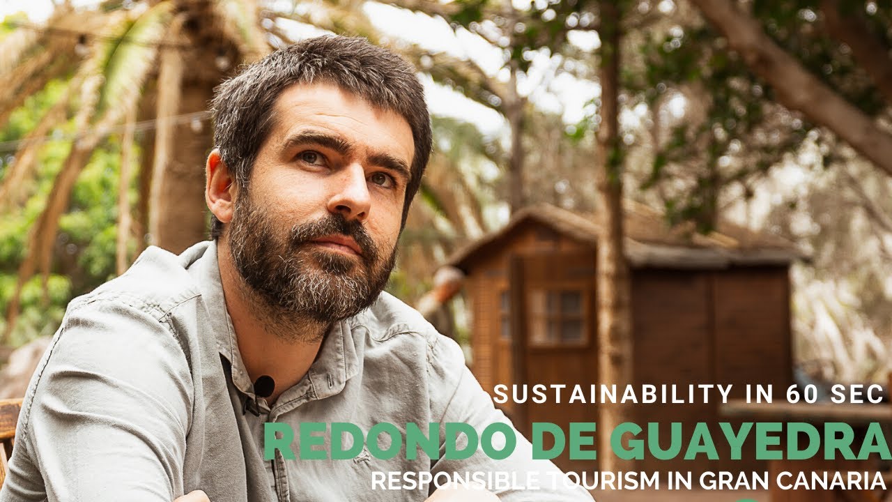 Sustainable in 60 sec. / Redondo de Guayedra - ECORESORT
