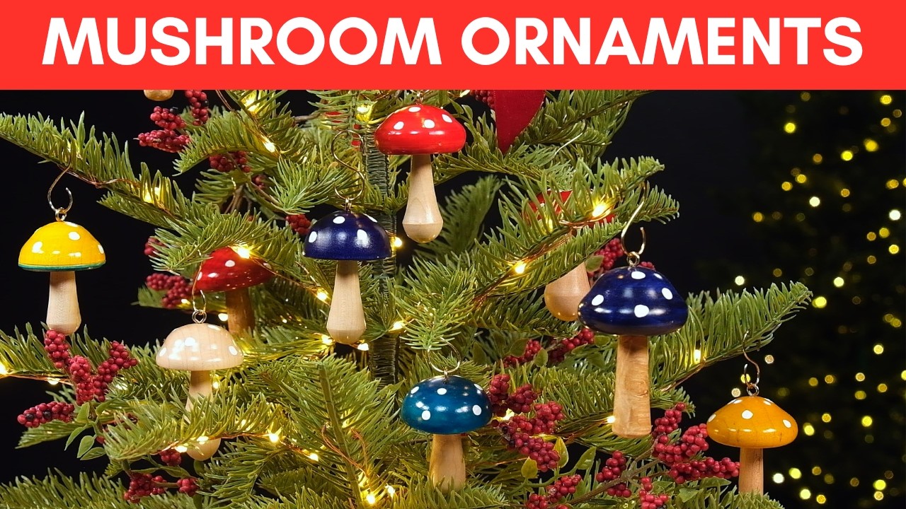 Turning Mini Mushroom Christmas Ornaments