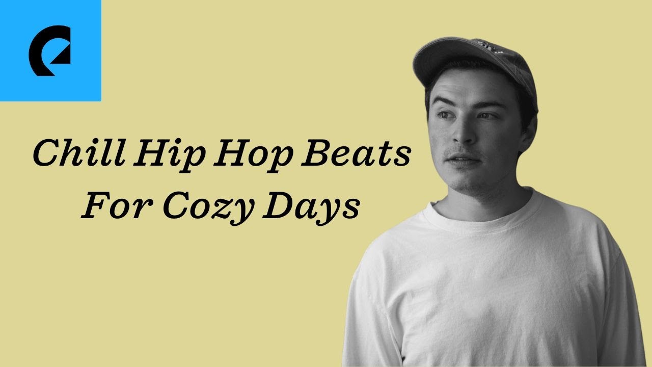 Chill Hip Hop Beats For Cozy Days - Chill Hip Hop Playlist 🌿