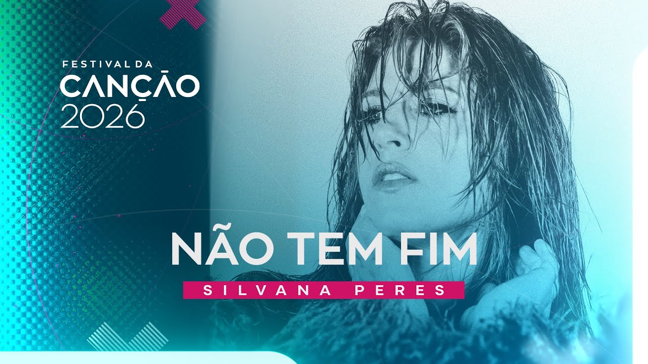 Silvana Peres – Não Tem fim (Lyric Video) | Festival da Canção 2026