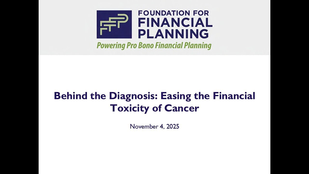 Behind the Diagnosis: Easing the Financial Toxicity of Cancer