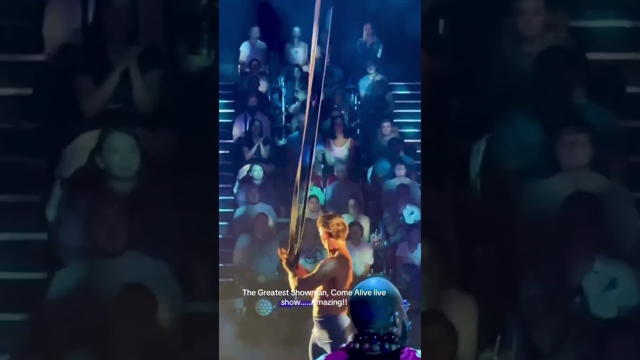 The Greatest Showman, Come Alive Show London. Amazing performance!!