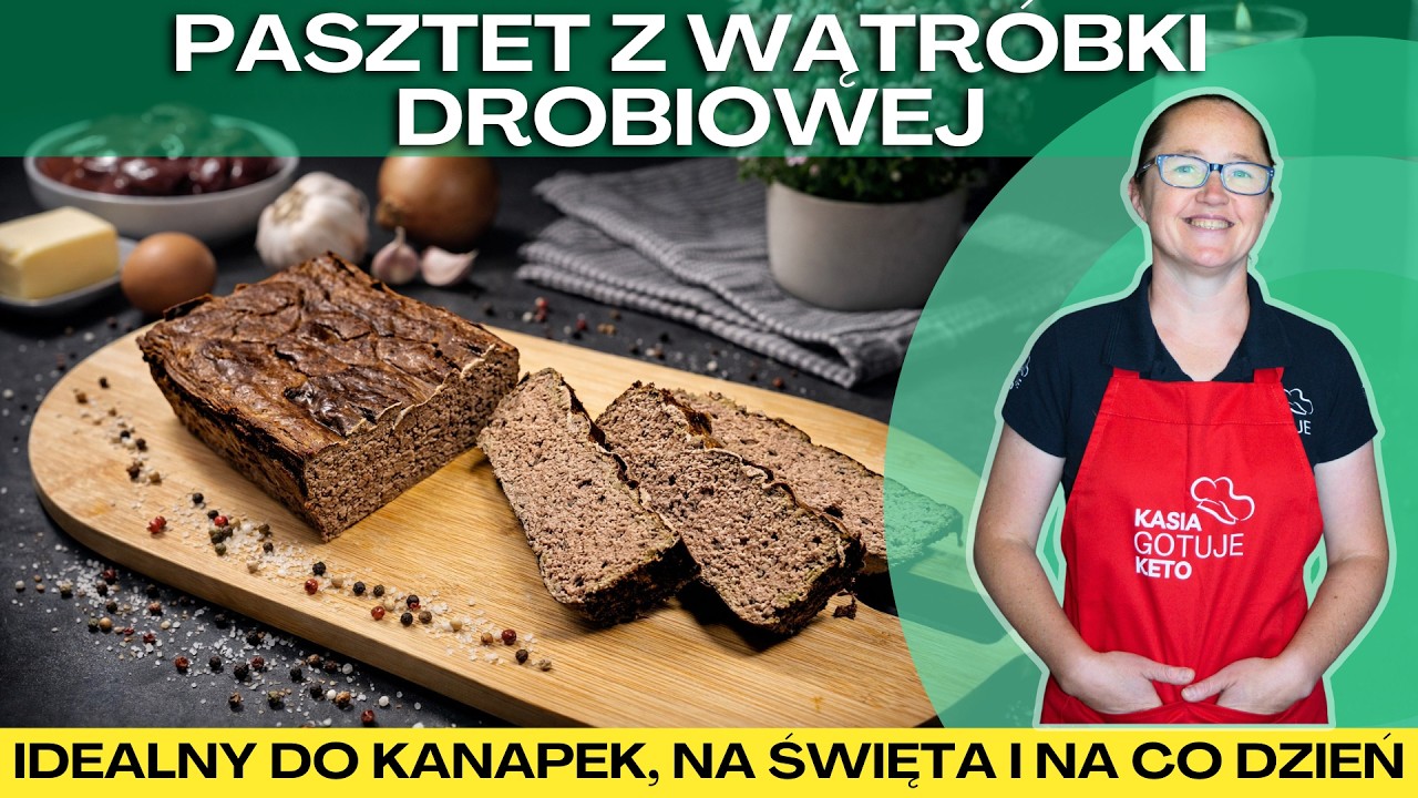 NAJLEPSZY PASZTET Z WĄTRÓBKI - PROSTY PRZEPIS!