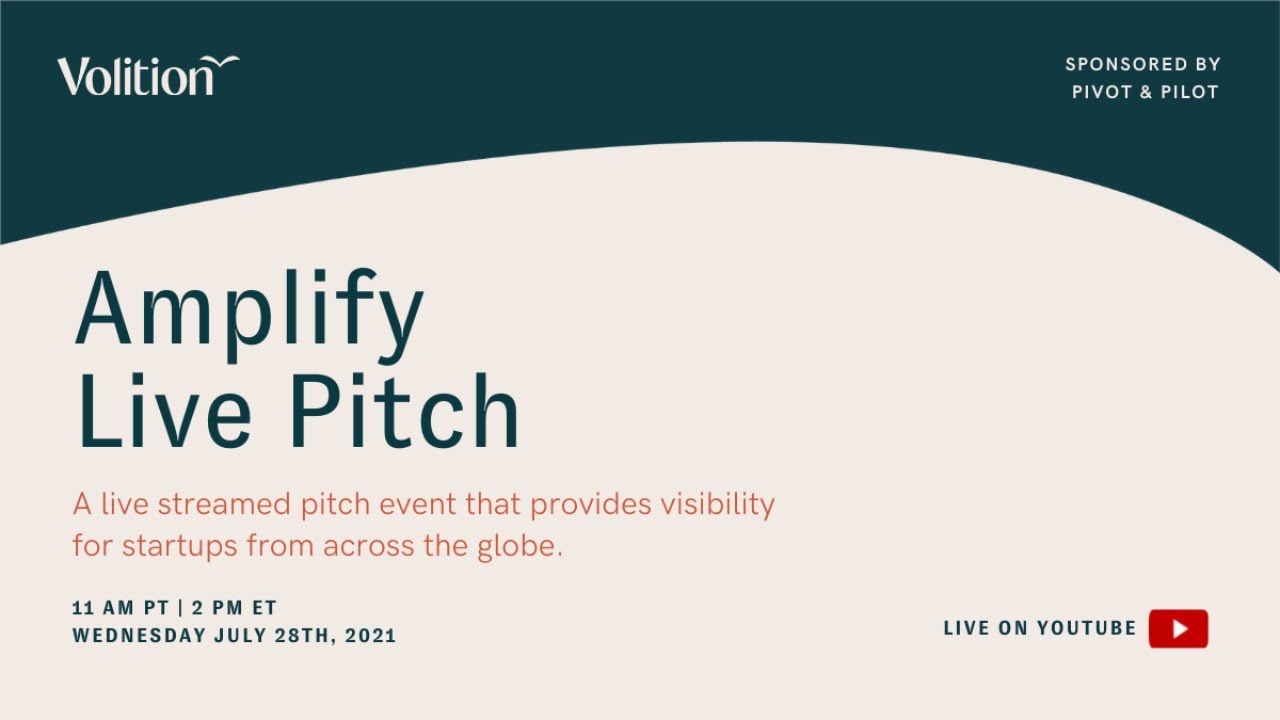 Volition Amplify Live Pitch
