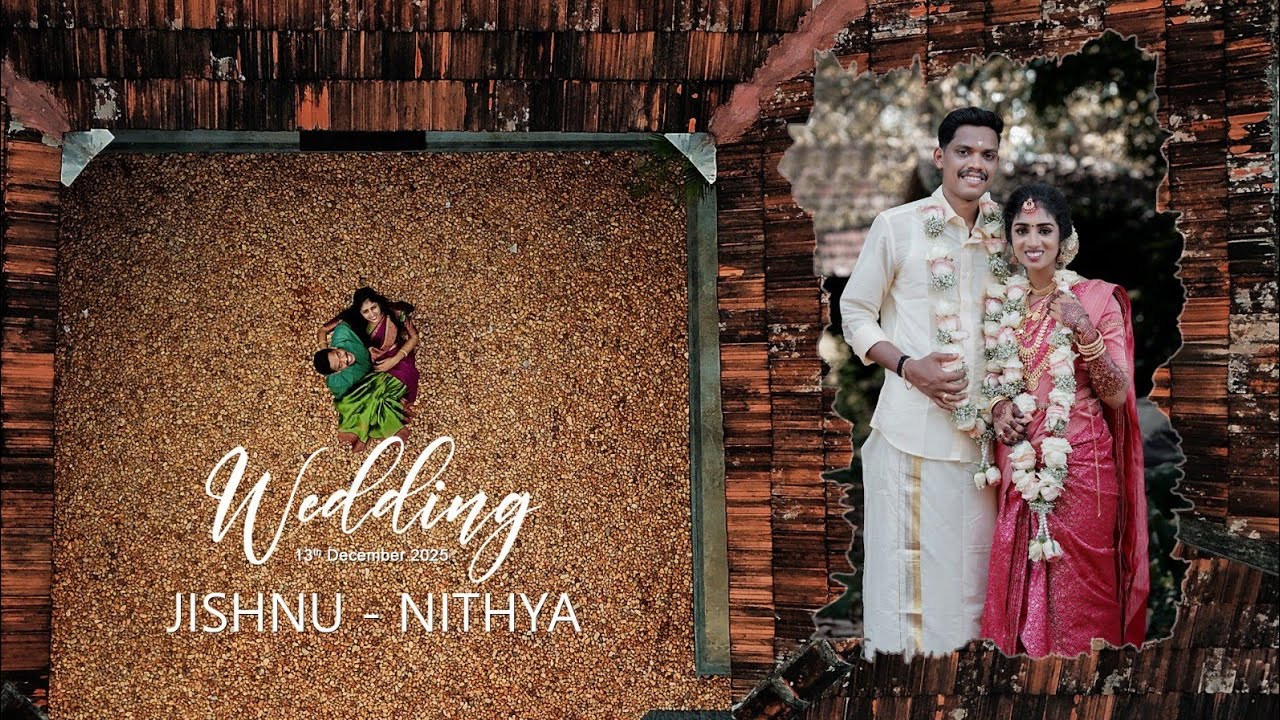 Jishnu ❤️Nithya wedding Highlights 2026