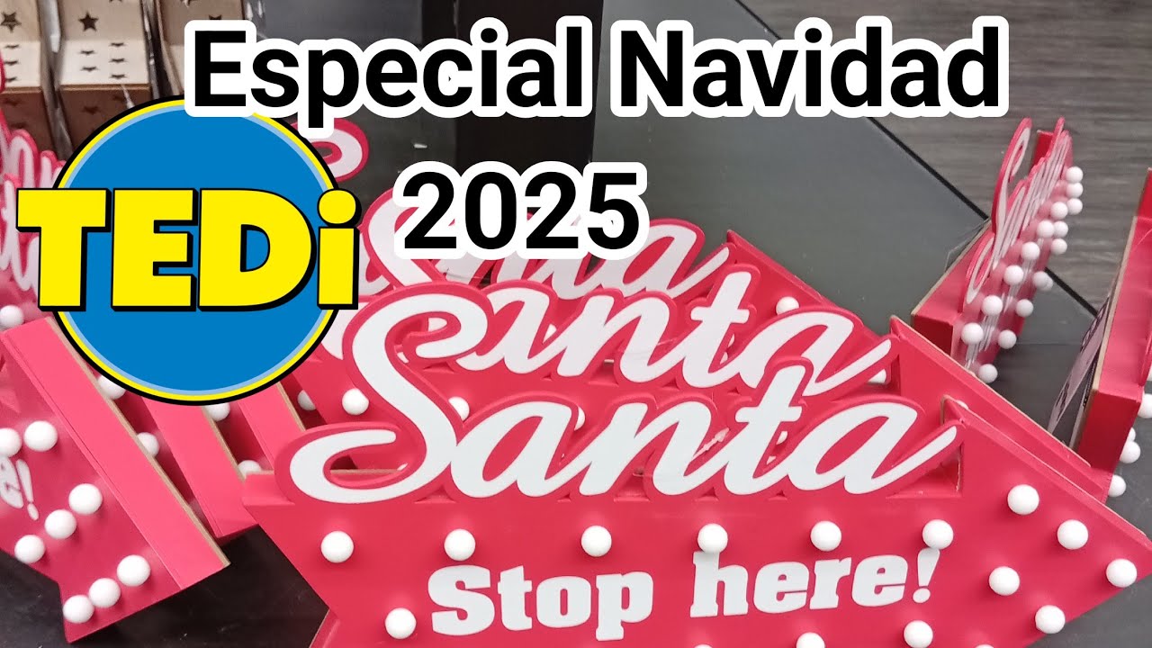 Especial Navidad .TEDI 2025