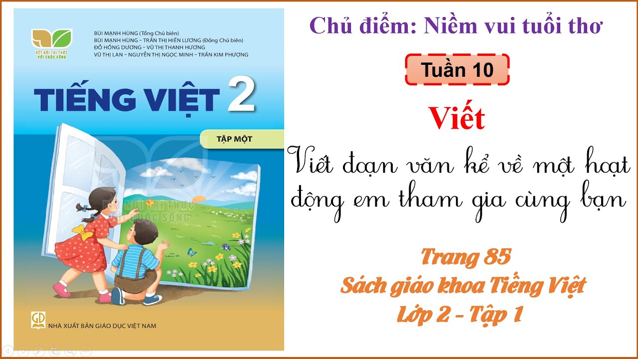 Viết 3-4 câu kể về một hoạt động em tham gia cùng các bạn - Viết sáng tạo -  Lớp 2 Kết nối tri thức