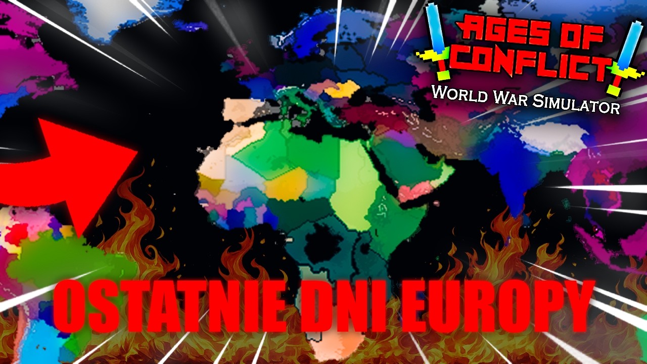 OSTATNIE DNI EUROPY - Ages of Conflict