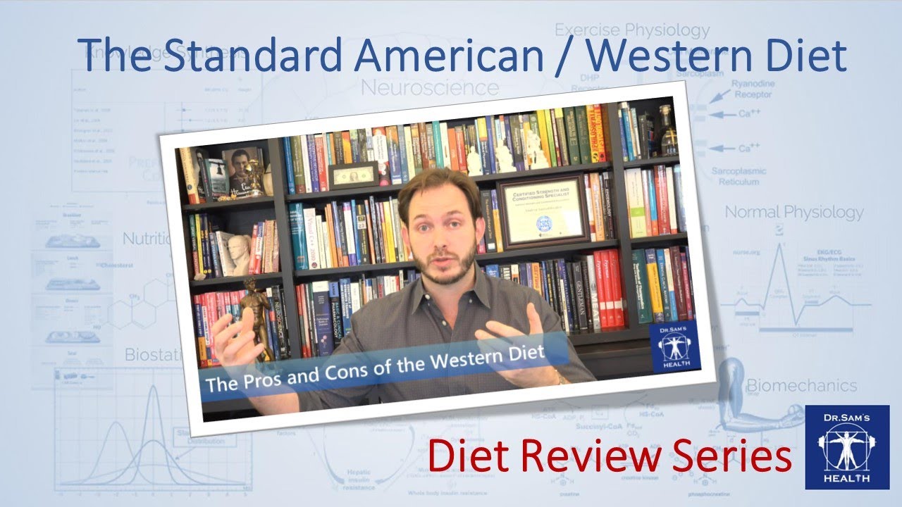 Diet Review Series: The Standard American / Western Diet
