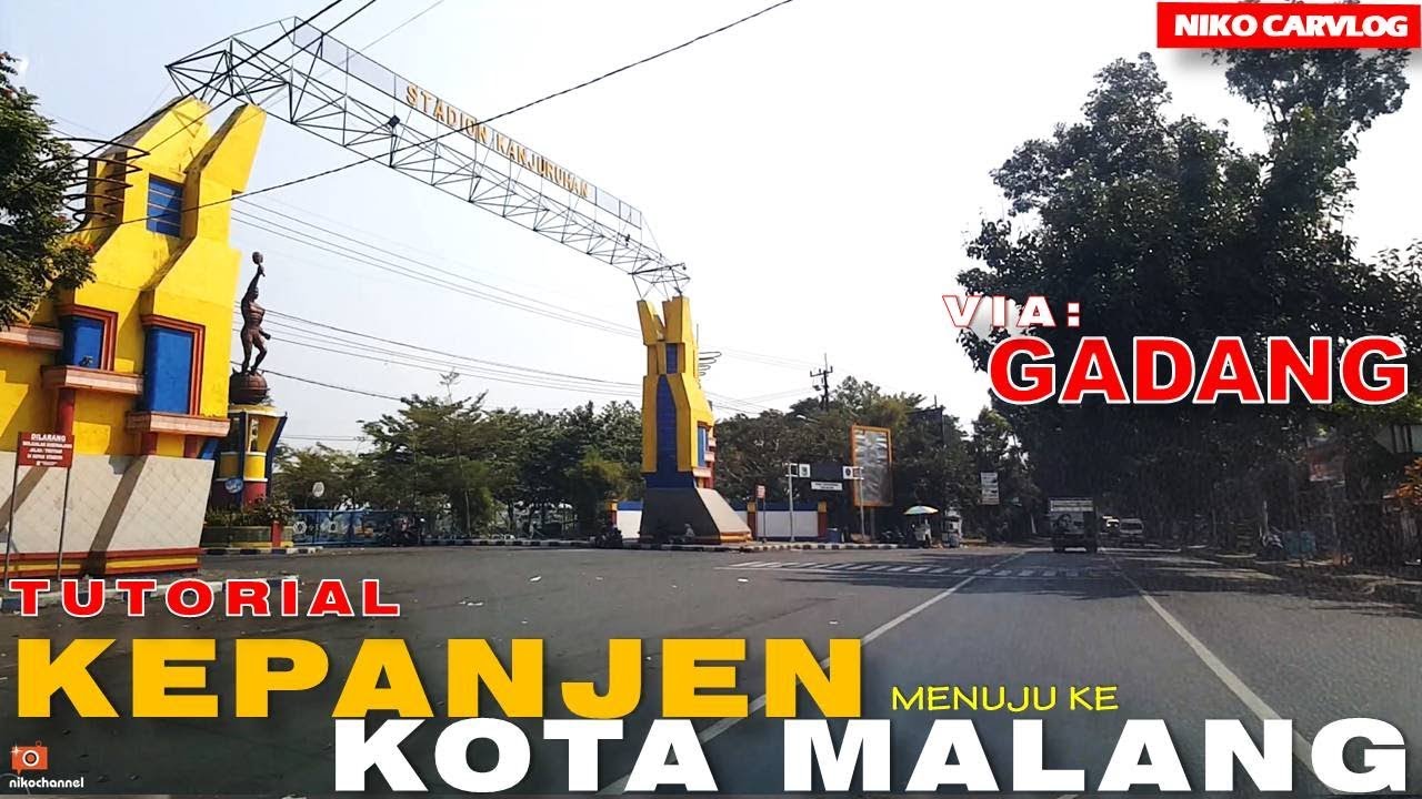 KEPANJEN ke Malang Kota - Ternyata jalannya Siiipp!!!