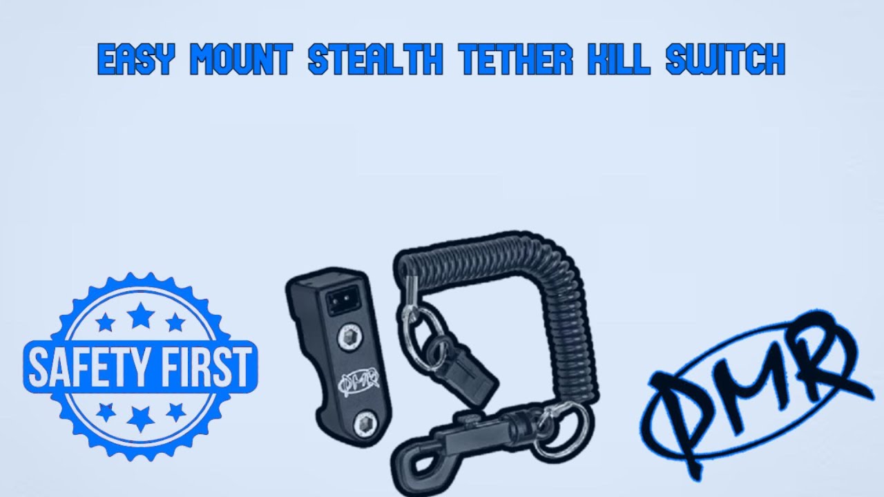PMR Components Tether Kill Switch