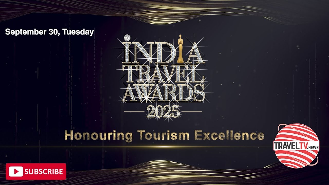 Honouring Tourism Excellence | India Travel Awards 2025
