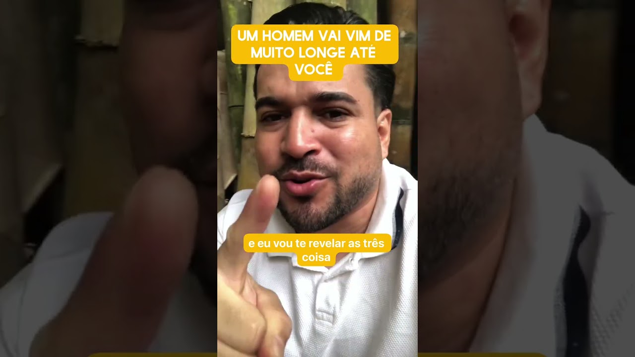 Um homem vai vim de muito longe 