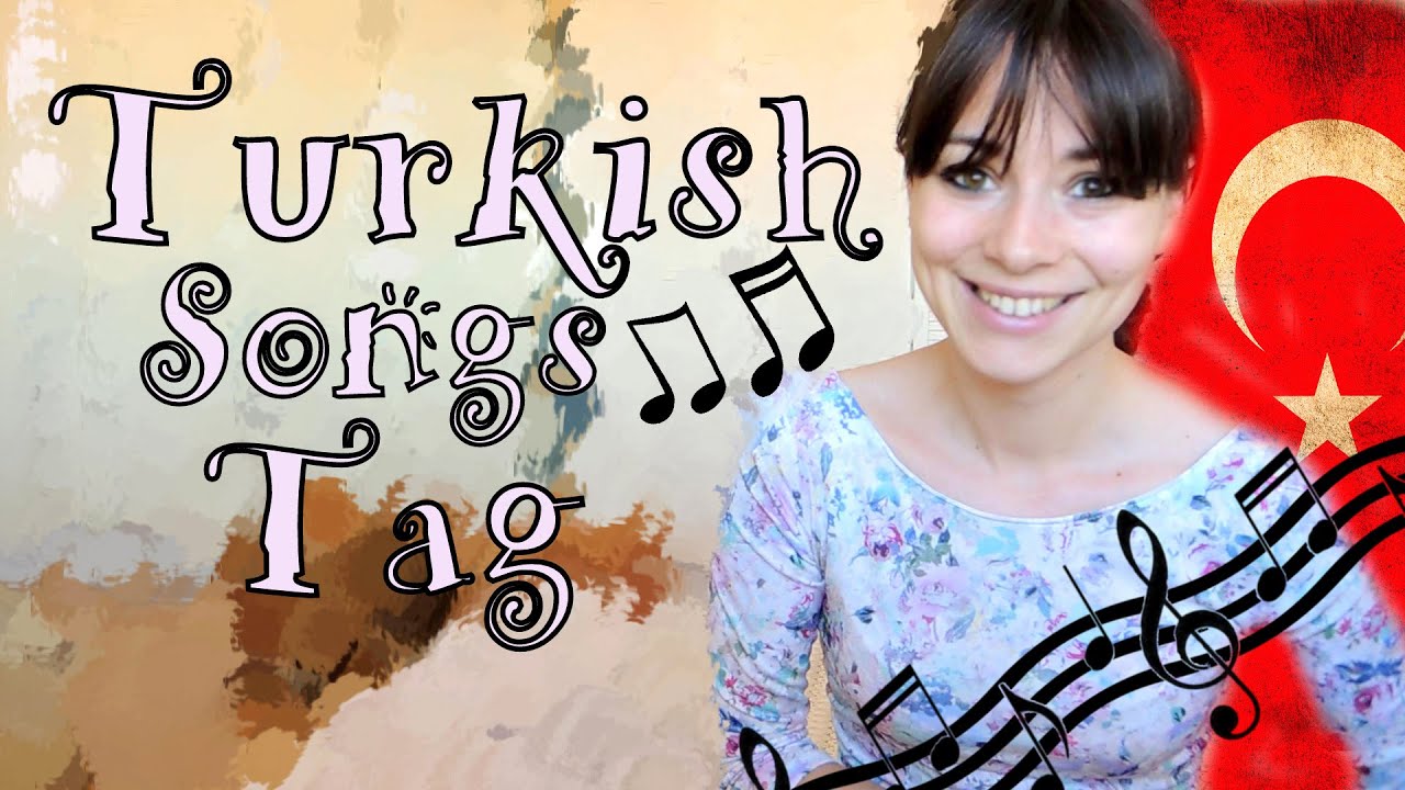 Mis gustos en música turca | El tag de canciones turcas