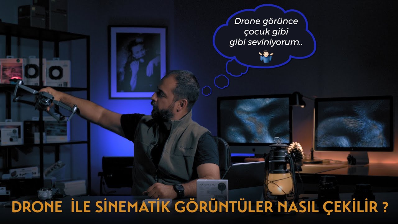 Sinematik Drone Videosu Nasıl Çekilir ?