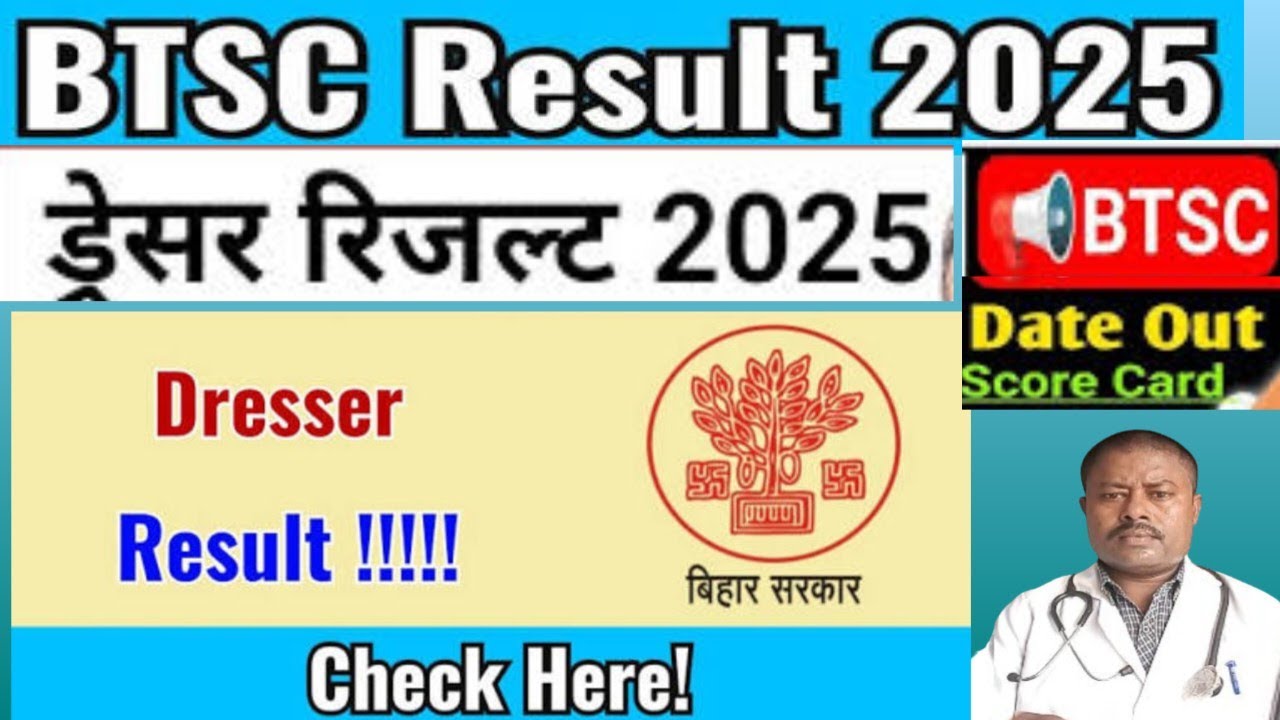 &ldquo;BTSC Dresser Result 2025 l Big news l Merit List, DV & Joining Letter&rdquo; Prajapati Health Care l