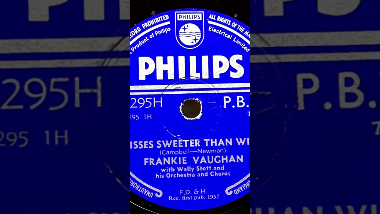 1957 FRANKIE VAUGHAN - Kisses Sweeter Than Wine PHILIPS 10" PB775