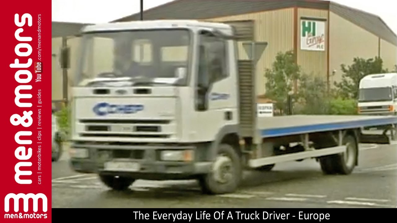 The Everyday Life Of A Truck Driver - Europe