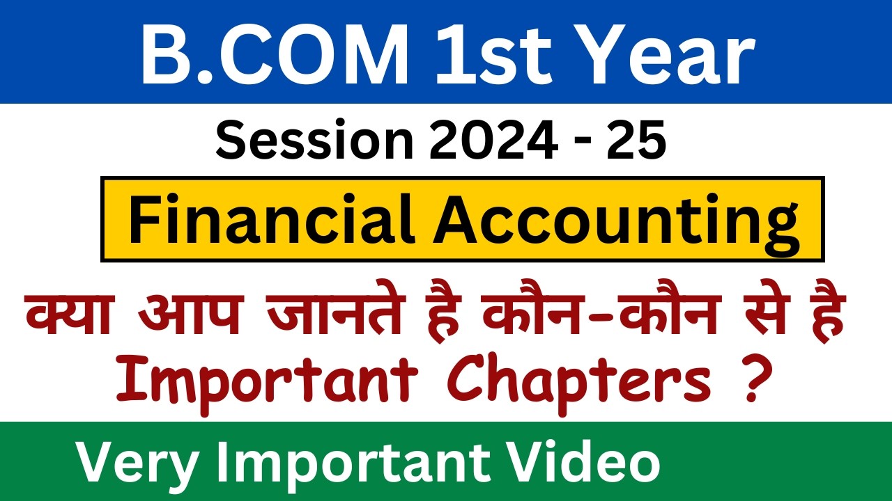B.Com 1st year Syllabus 2024 -25 | Financial Accounting Syllabus | B.Com Online Classes 2024 - 25