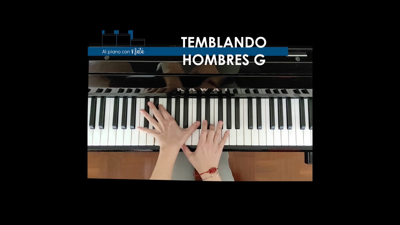 TEMBLANDO-Hombres G-Tutorial piano