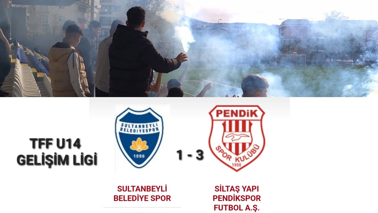 TFF U14 LİGİ SULTANBEYLİ BELEDİYE SPOR 1 - 3 PENDİK SPOR