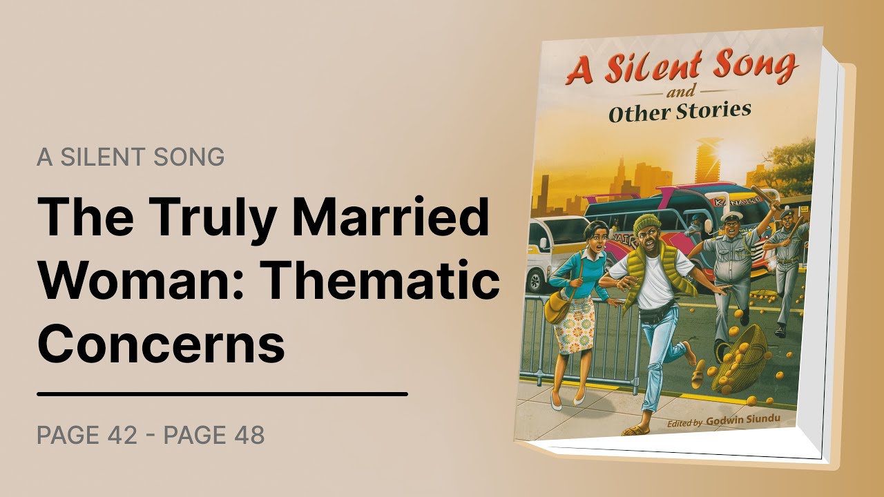 The Truly Married Woman Thematic Concerns