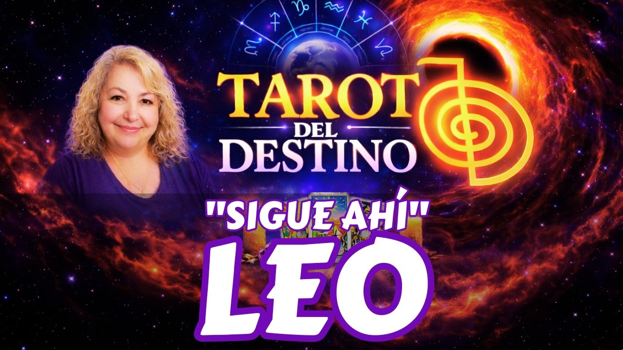 LEO ♌ TE DIRÁ QUE EL AMOR SIGUE… A PESAR DE LA DISTANCIA | Tarot del Destino #leo
