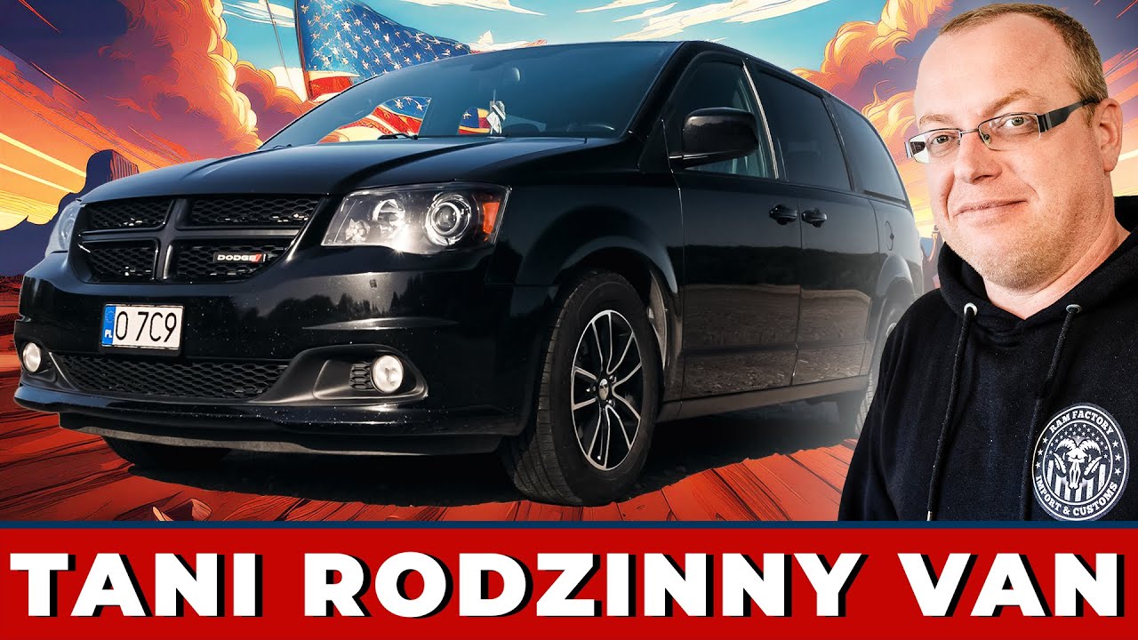 Dodge Grand Caravan. Najpopularniejszy VAN z USA