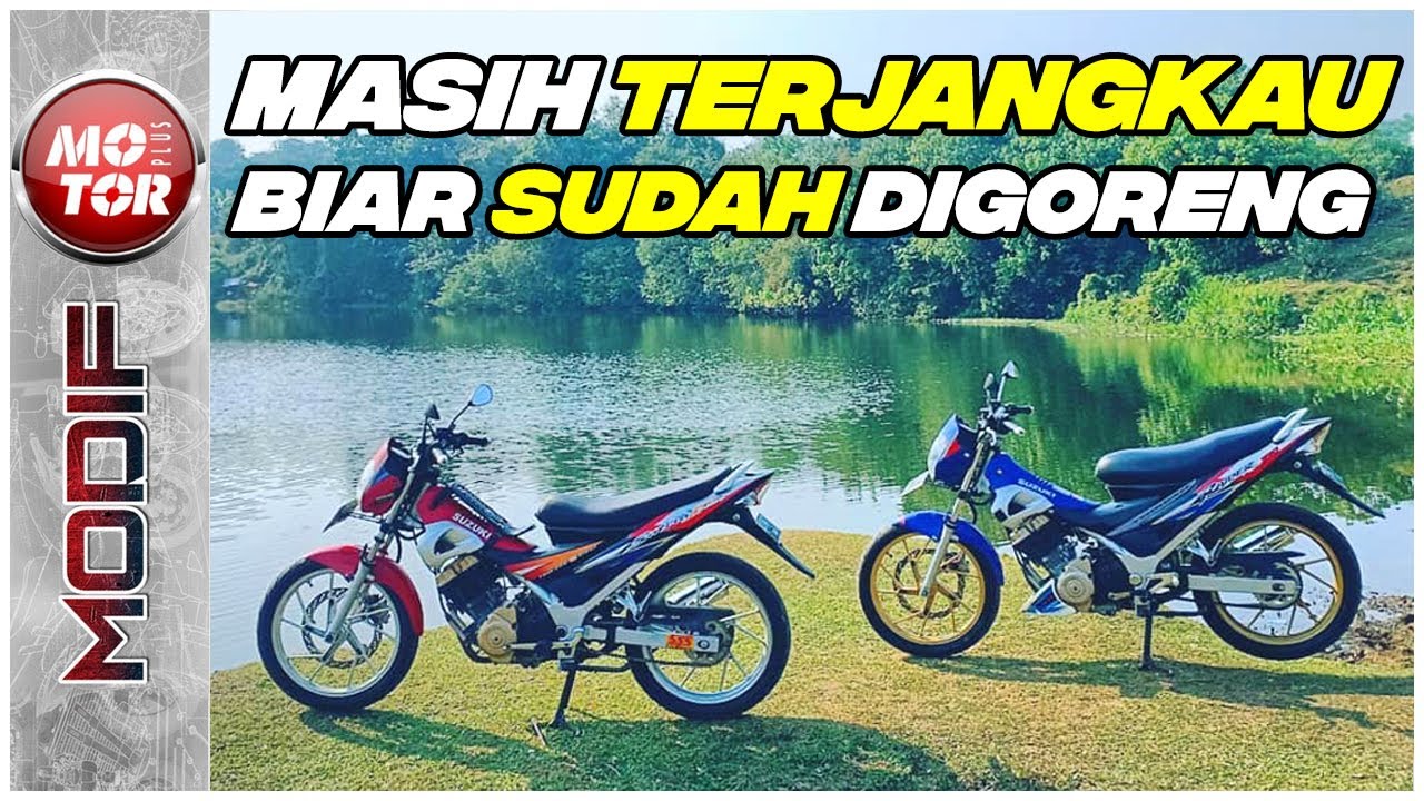 Plus-Minus Suzuki Satria FU CBU Selama 15 Tahun | Motor Plus Modif